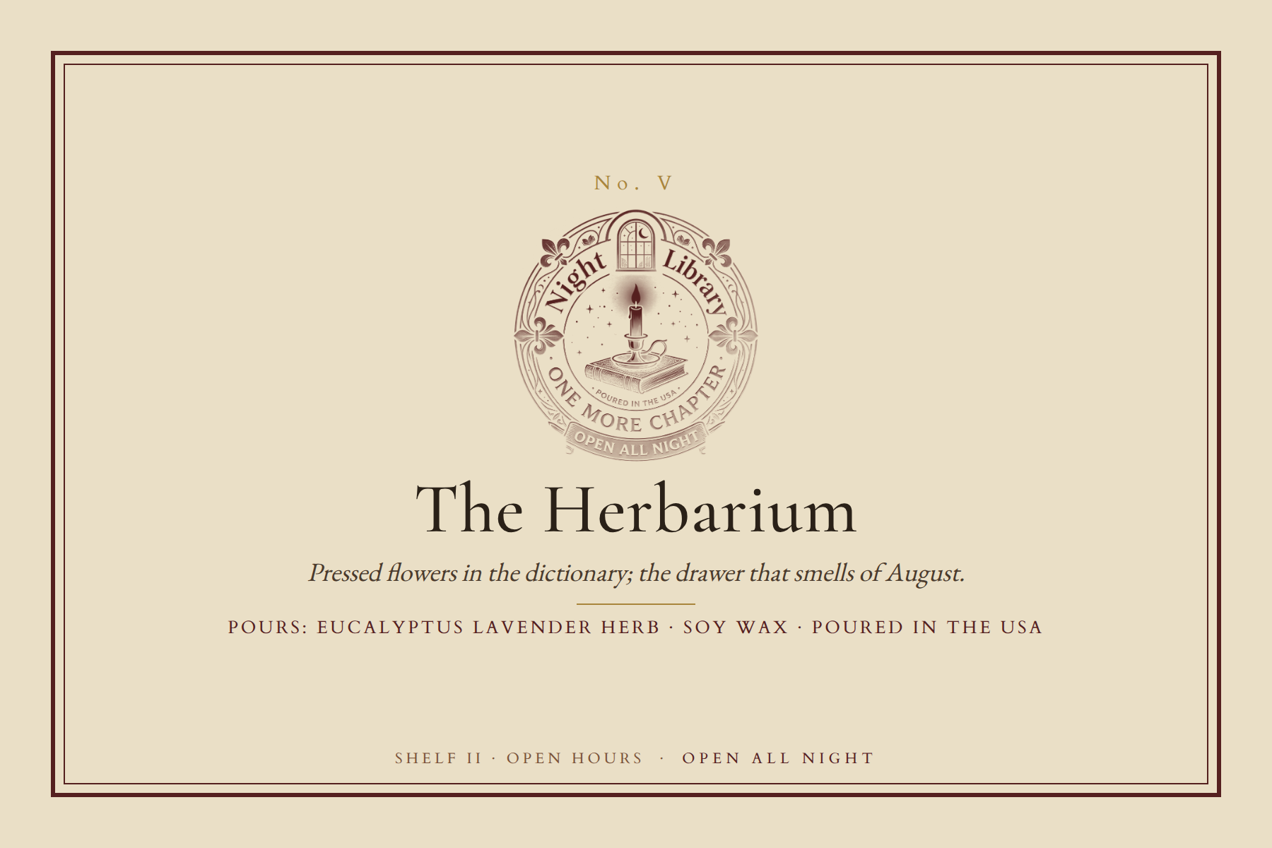 The The Herbarium bookplate: the seal, the name, the scene line and the Pours line